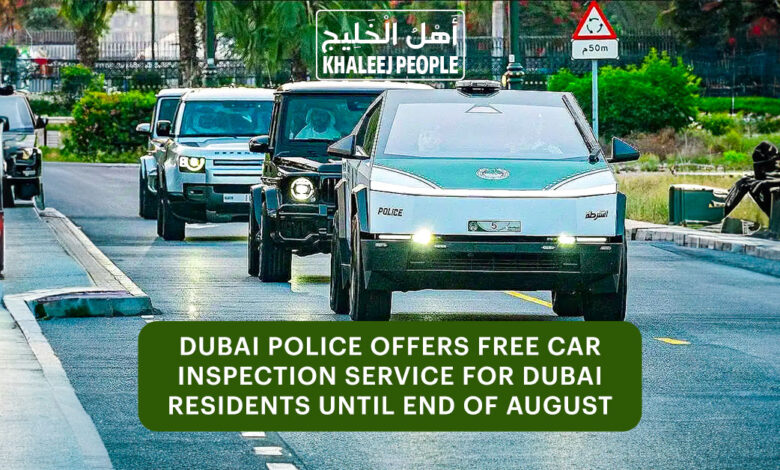 Dubai Police offers free car inspection service